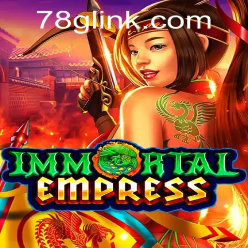 Immortal Empress: A New Era in Gaming