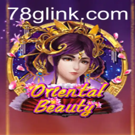 Explore OrientalBeauty: A Captivating Gaming Experience on 78G.COM