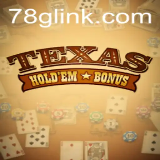 Exploring Texas Hold'em Bonus: A Guide to the Game and Current Trends